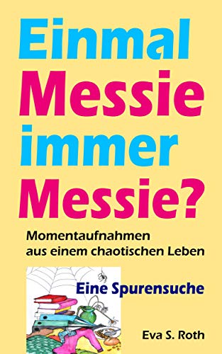 einmal_messie